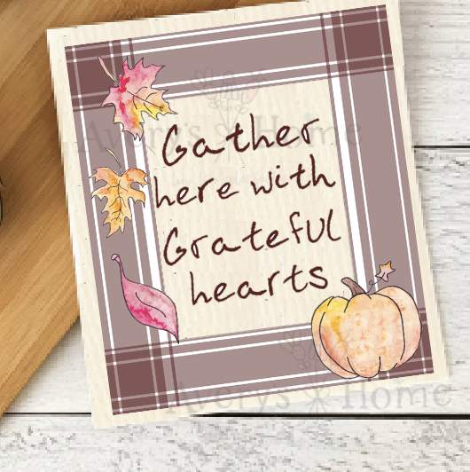 Gather with Grateful Hearts Thanksgiving Swedish Dish Towel