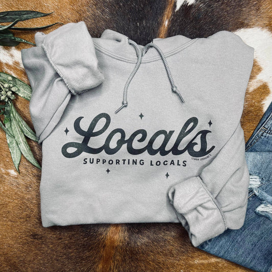 Locals Supporting Locals Grey Hooded Sweatshirt