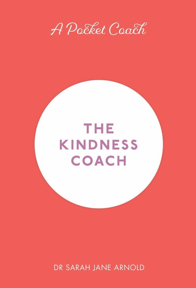 A Pocket Coach : The Kindness Coach